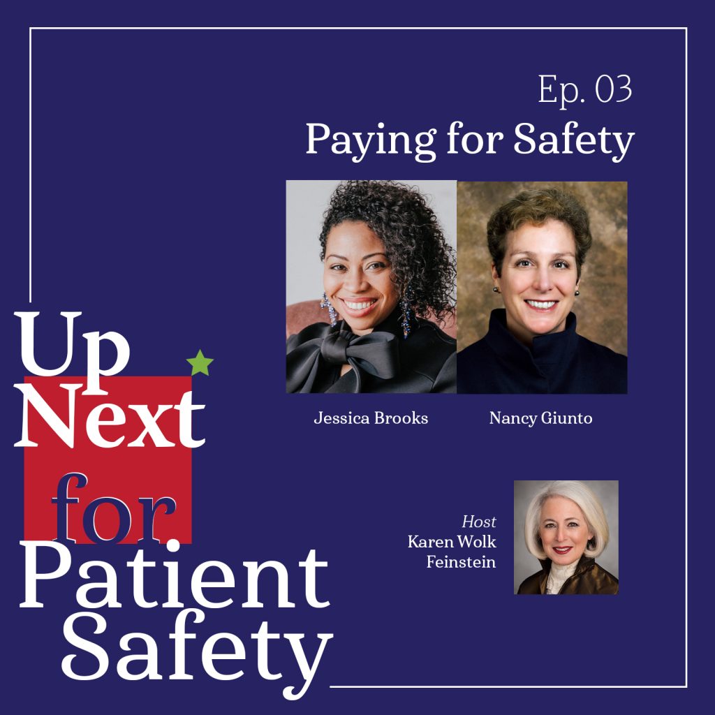 Up Next for Patient Safety: Paying for Safety