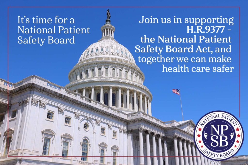 U.S. House Bill To Establish An NPSB - National Patient Safety Board